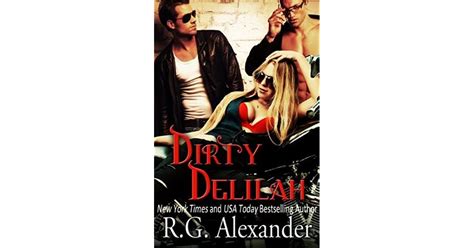 Dirty Delilah By R G Alexander