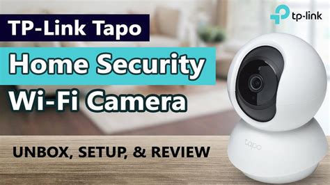 Tp Link Tapo C200 Home Security Wi Fi Camera Unbox Setup And Review