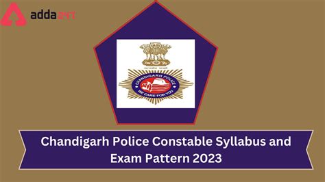 Chandigarh Police Constable Syllabus And Exam Pattern