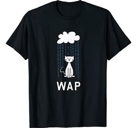 Wet Pussy Cat In Rain Wap Hot Funny Design T Shirt Fresh Brewed Tees