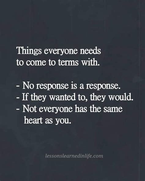 Things Everyone Needs To Come To Terms With No Response Is A Response