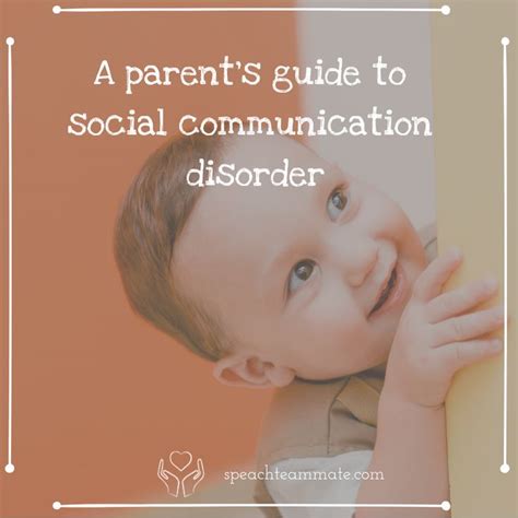 A Parents Guide To Social Communication Disorder Social