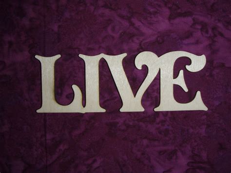 Home And Hobby Craft Supplies And Tools Live Word Unfinished Wood Cut Out