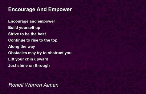 Encourage And Empower Encourage And Empower Poem By Ronell Warren Alman