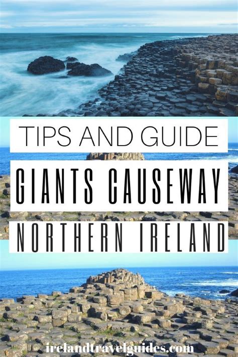 Giants Causeway Tour Tips And Guide To First Time Visitors Ireland