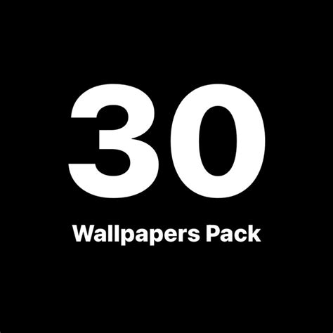 30 Wallpapers Pack