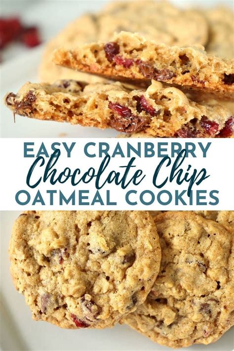 These Easy Chewy Cranberry Chocolate Chip Oatmeal Cookies Have Been A