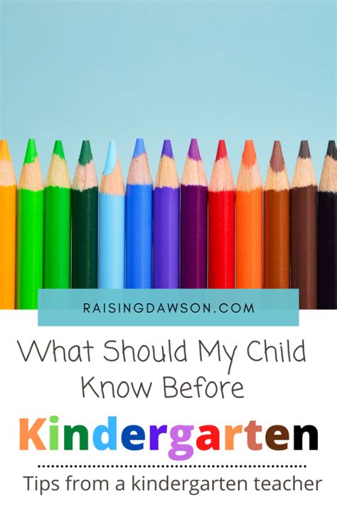 What Should My Child Know Before Kindergarten Raising Dawson