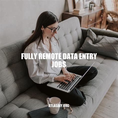 Fully Remote Data Entry Jobs The Ultimate Guide Atlas Diy