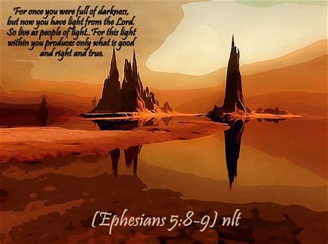 Ephesians 58 9 Nlt 03 31 13 Todays Bible Scripture Bob Smerecki