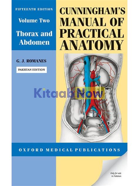 cunningham s manual of practical anatomy volume two thorax and abdomen 15th edition kitaabnow