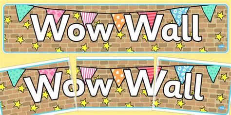 Wow Wall Display Banner English Lesson Resources And Ideas