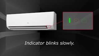 Faqs Split Systems Indicator Blinks Slowly Indoor Unit Heating
