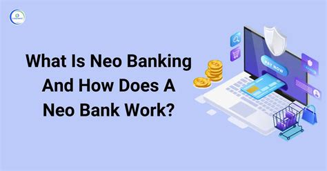 What Is Neo Banking And How Does A Neo Bank Work Corpseed