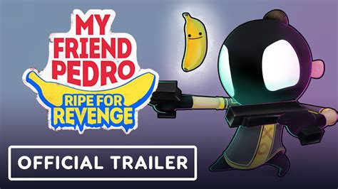 My Friend Pedro Ripe For Revenge Official Announcement Trailer Youtube