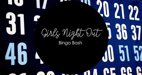 Girls Night Out Bingo Bash Sanctuary