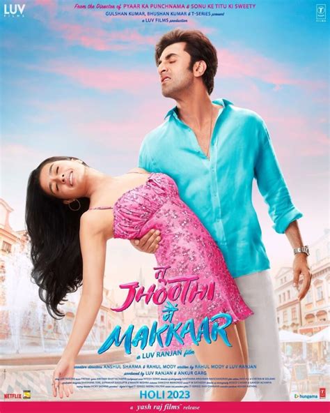 Tu Jhoothi Main Makkar Movie 2023 Cast Release Date Trailer Review Ranbir Kapoor And