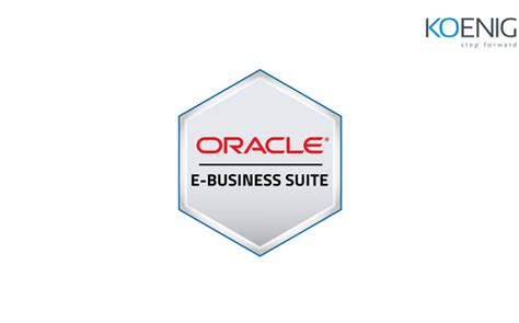 Oracle E Business Ebs Suite Roadmap 2023 Koenig Solutions