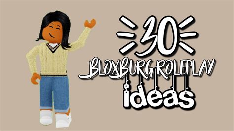 Fun Roleplay Ideas For Roblox Bloxburg