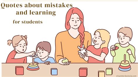 50 Quotes About Mistakes And Learning For Students Number Dyslexia