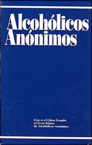 Alcoholicos Anonimos Spanish Edition Ebook Anonymous