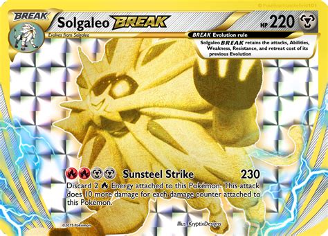 Click here to view the 15 results in the japanese database. Solgaleo BREAK Custom Pokemon Card by KryptixDesigns on DeviantArt