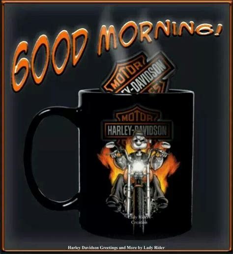 Good Morning Harley Davidson Pictures Harley Davidson Quotes Harley Davidson Images