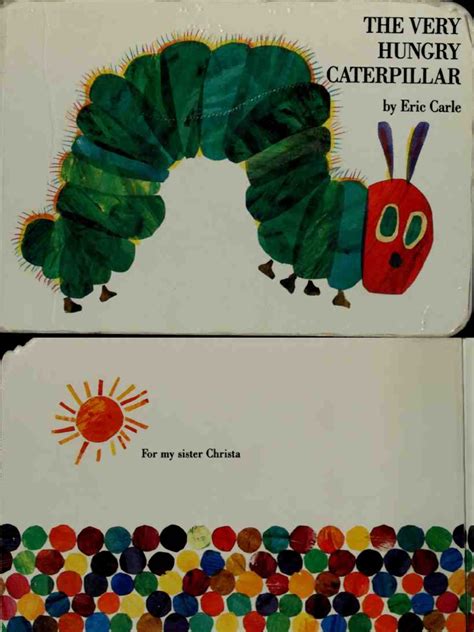 It is still a favorite with children everywhere. The Very Hungry Caterpillar by Eric Carle.pdf