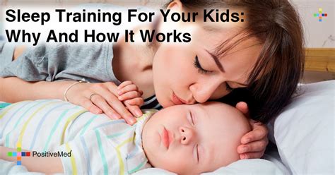 Sleep Training For Your Kids Why And How It Works