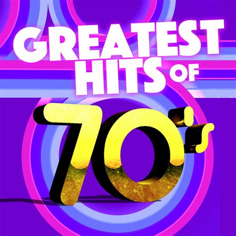 Greatest Hits Of The 70s By 70s Greatest Hits On Tidal