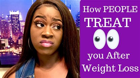 How People Treat You After Weight Loss Storytime Must Watch Youtube