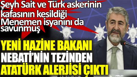 Hazine ve Maliye yeni bakanı Nurettin Nebati nin doktora tezinde