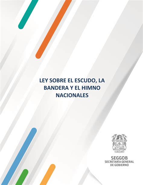 PDF LEY SOBRE EL ESCUDO LA BANDERA Y EL HIMNO Rendirse Honores
