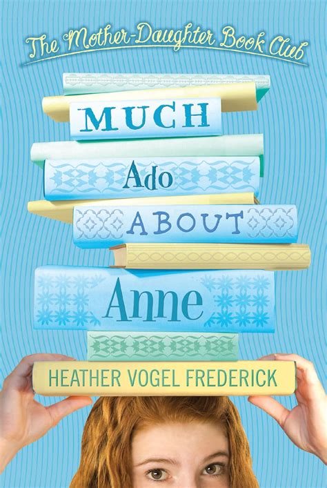 Much Ado About Anne Ebook Mother Daughter Book Club Books Book Club