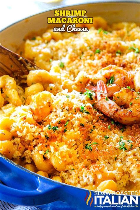 Shrimp Macaroni And Cheese Is Rich And Crazy Creamy Loaded With Juicy