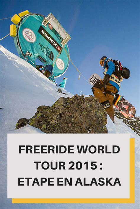 Freeride world tour 2018 winning snowboard ride with sammy luebke.red bull. Freeride World Tour 2015 : Etape en Alaska | Ski, Alaska ...
