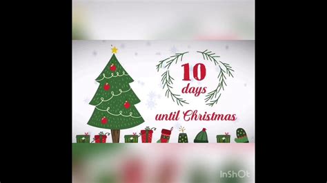 10 Days Till Christmas Youtube