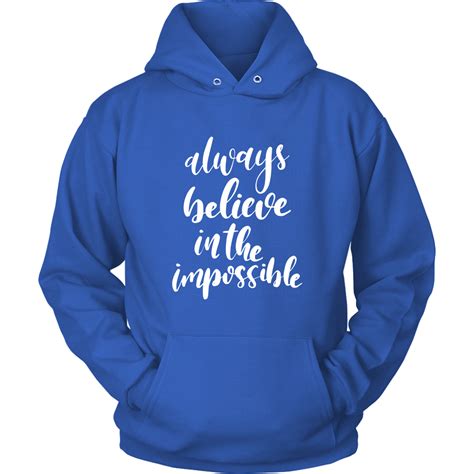 Always Believe Hoodie | Unisex hoodies, Christian hoodies, Hoodies