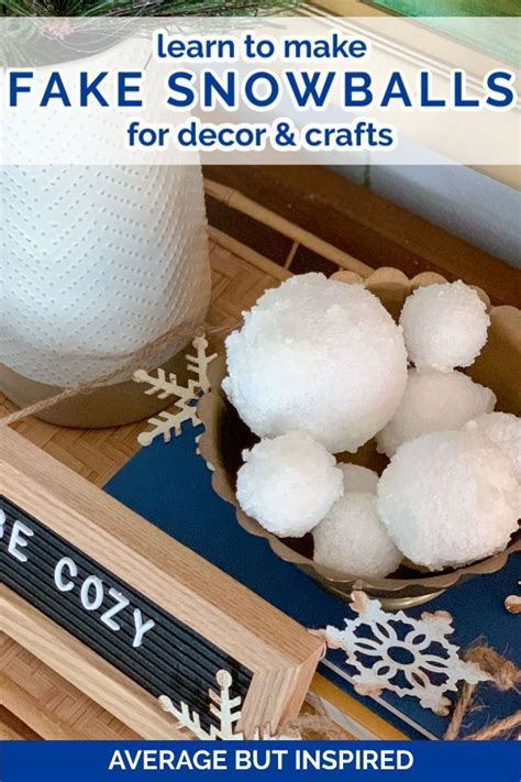 How To Make Fake Snowballs For Decor Average But Inspired Fake