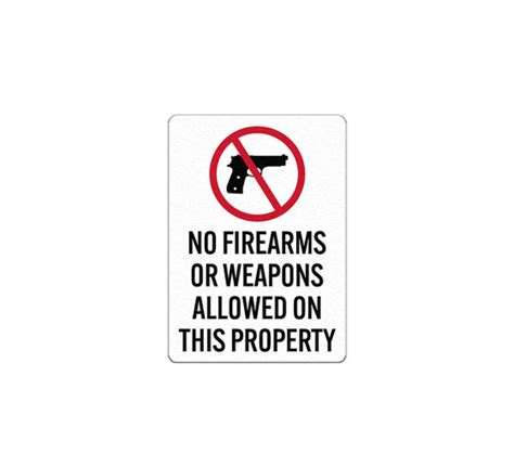 Shop For No Weapons Allowed On This Property Best Of Signs