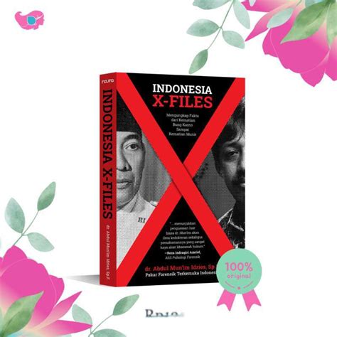 Promo Pre Order Buku Indonesia X Files Mengungkap Fakta Dari Kematian