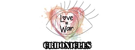Love And War Chronicles By Bionic Ape