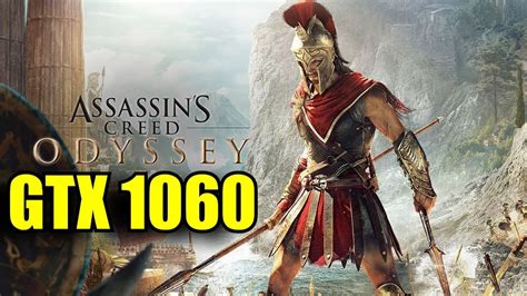 Assassins Creed Odyssey GTX 1060 6GB OC I7 6700k 1080p Custom
