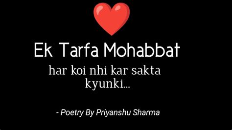 Ek Tarfa Mohabbat Love Poetry Voiceofpriyanshu One Sided Love Poetry