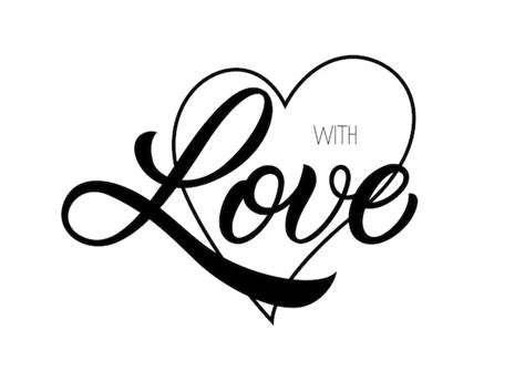 Premium Vector With Love Lettering