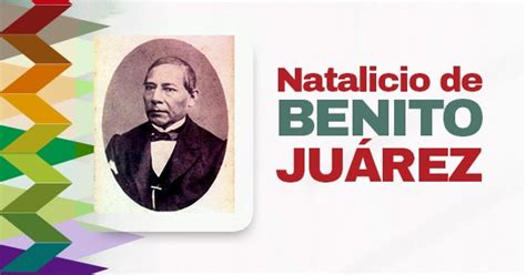 … y célebre por su frase: ¿Que se celebra el 21 de Marzo? - Ciclo Escolar
