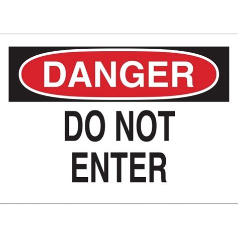 Brady 10 X 14 Plastic Danger Do Not Enter Sign Hd Supply