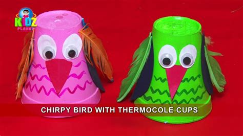 Chirpy Bird With Thermocole Cups Arts And Craft Work How To Make Bird