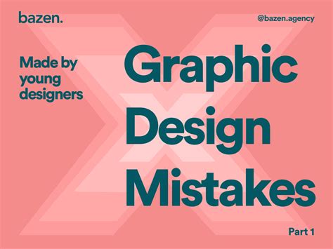 Design Tip Graphic Design Mistakes By Bazentalks On Dribbble