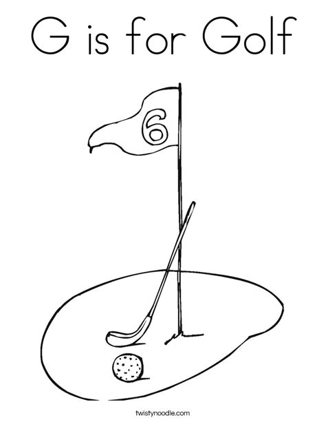 Find more golf club coloring page pictures from our search. G is for Golf Coloring Page - Twisty Noodle